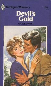 Devil's Gold (Harlequin Romance, No 2526)