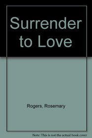 Surrender to Love