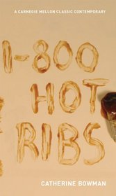 1-800-HOT-RIBS (Carnegie Mellon Classic Contemporary Series: Poetry)