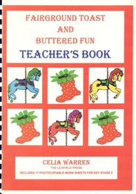 Fairground Toast and Buttered Fun: Teacher's Guide