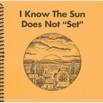 I Know The Sun Does Not 