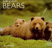 GRIZZLY BEARS (WORLDLIFE LIBRARY)