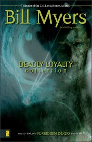 Deadly Loyalty: The Curse/The Undead/The Scream (Forbidden Doors 7-9)