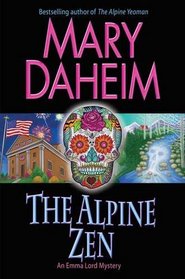 The Alpine Zen (Emma Lord, Bk 26)