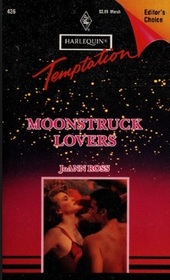 Moonstruck Lovers (Castle Mountain, Bk 2) (Harlequin Temptation, No 436)