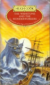 The Wishstone and the Wonderworkers (Chronicles of an Age of Darkness)