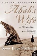 Ahab's Wife: Or, the Star Gazer