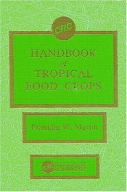 Handbook of Tropical Food Crops