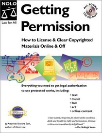 Getting Permission: How to License and Clear Copyrighted Materials Online and Off