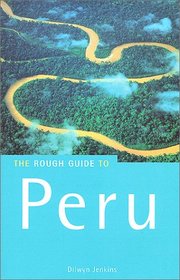 The Rough Guide to Peru, 4th Edition (Rough Guide Travel Guides)