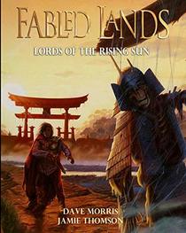 Lords of the Rising Sun: Large format edition (Fabled Lands) (Volume 6)