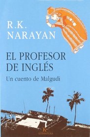 El Profesor de Ingles (Spanish Edition)