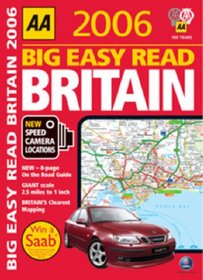 AA Big Easy Read Atlas: Britain 2006 (AA Atlases)