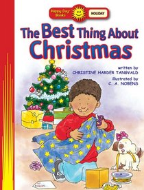 The Best Thing About Christmas (Happy Day Books)