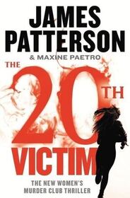 The 20th Victim (Women's Murder Club, Bk 20)