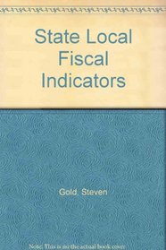 State Local Fiscal Indicators