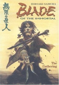 Blade of the Immortal: The Gathering