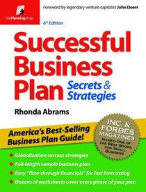 Successful Business Plan: Secrets & Strategies (Successful Business Plan Secrets and Strategies)