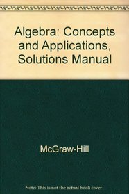 Algebra: Concepts and Applications, Solutions Manual