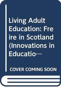LIVING ADULT EDUCATION CL (Innovations in Education)