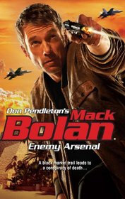 Enemy Arsenal (Mack Bolan)