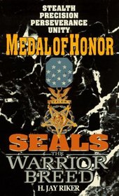Medal of Honor (Seals: The Warrior Breed, Bk 5)