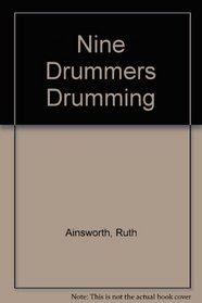 Nine Drummers Drumming