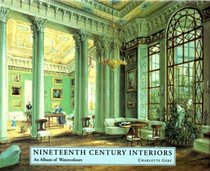 Nineteenth Century Interiors: An Album of Watercolors
