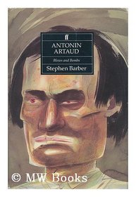 Antonin Artaud: Blows and Bombs
