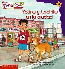 Pedro y Ladrillo en La Ciudad - Cuentos Foneticos de Scholastic #34