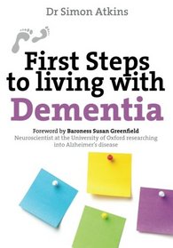 First Steps: Living with Dementia