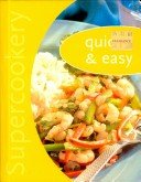 Quick and Easy (Super Cookery)