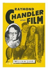 Raymond Chandler and Film