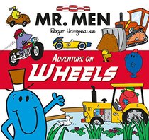 Mr Men Adventure on Wheels (Mr. Men and Little Miss Adventures)