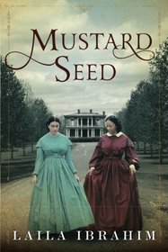 Mustard Seed (Freedman/Johnson, Bk 2)