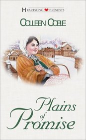 Plains of Promise (Wyoming, Bk 2) (Heartsong Presents #327)