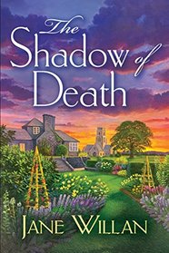 The Shadow of Death (Sister Agatha and Father Selwyn, Bk 1)