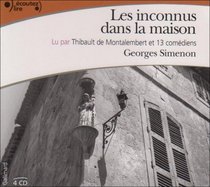 Les Inconnus Dans LA Maison (French Edition)