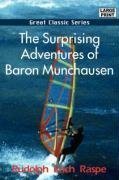 The Surprising Adventures of Baron Munchausen (Great Classic Series)