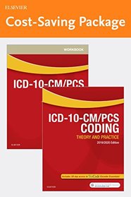 ICD-10-CM/PCS Coding: Theory and Practice, 2019/2020 Edition Text and Workbook Package