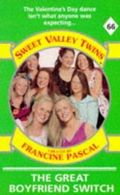 The Great Boyfriend Switch (Sweet Valley Twins)