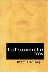 The Treasure of the Incas