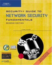 Security+ Guide to Networking Security Fundamentals, Second Edition