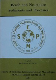 Beach and Nearshore Sediments and Processes (Sepm Reprint Series)