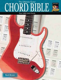 The Ultimate Guitar Chord Bible