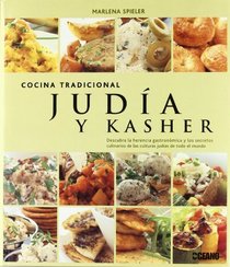 Cocina tradicional judia y Kasher (Spanish Edition)