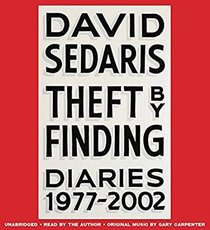 Theft by Finding: Diaries (1977-2016)