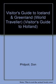 Visitor's Guide to Iceland & Greenland (Visitor's Guide to Holland)