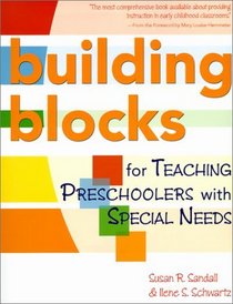 Building Blocks for Teaching Preschoolers With Special Needs