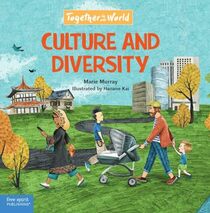 Culture and Diversity (Together in Our World)